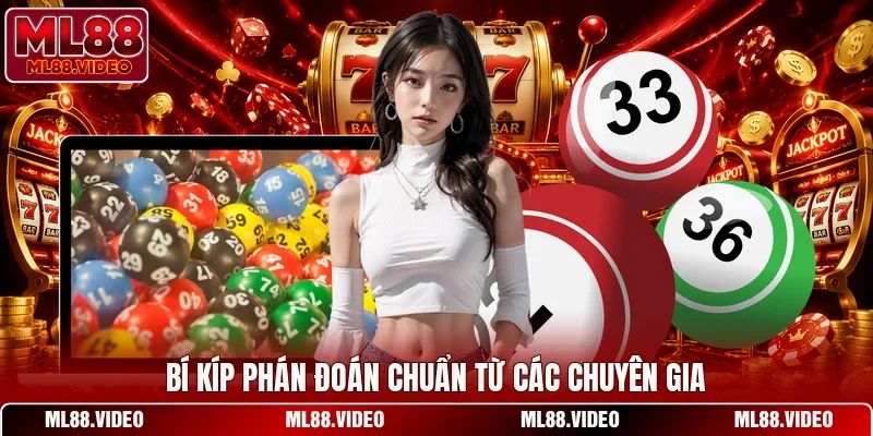 Bí kíp phán đoán chuẩn từ các chuyên gia