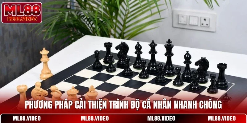Phương pháp cải thiện trình độ cá nhân nhanh chóng