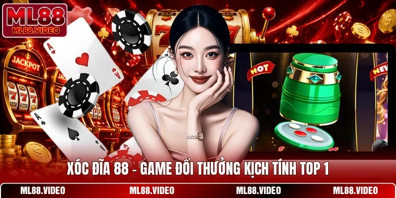 Xóc Đĩa 88 - Game Đổi Thưởng Kịch Tính Top 1